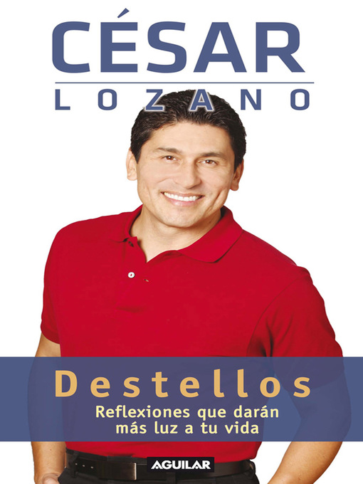 Title details for Destellos by César Lozano - Wait list